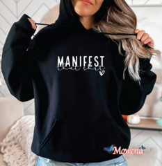 Manifest that shit