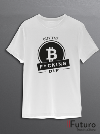 Buy The F*cking Dip | T-Shirt FTS06