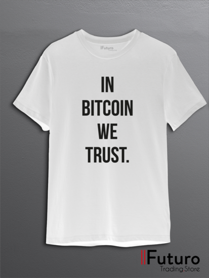 In Bitcoin We Trust | T-Shirt FTS22