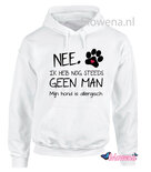 hoodie Nee ik heb nog steeds geen Man mijn hond is allergisch FH0129