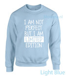 I am not perfect but I am limited edition div.kleuren LF001