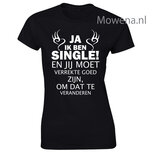 ja ik ben single dames shirt div. kleuren LFD009