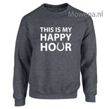 Sweater this is my happy hour SP110