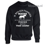 Sweater paardenmoeder maar dan veel cooler keuze uit voor of achterkant opdruk SP115 Sweater paardenmoeder maar dan veel cooler keuze uit voor of achterkant opdruk SP115