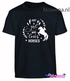 T-shirt just a girl who loves horses KTP0110