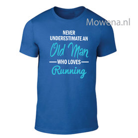 Never underestimate an old man who loves running div kleuren tu063