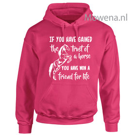 Hoodie If you have gained the trust of a horse div.kleuren PH0092 Hoodie If you have gained the trust of a horse div.kleuren PH0092