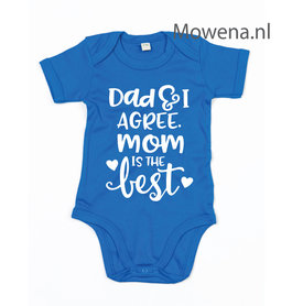 Dad & I agree. Mom is the best R009