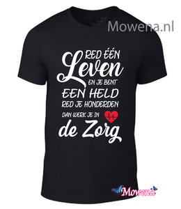 Unisex  Red je honderden dan werk je in de zorg ztu134