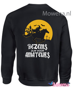 Sweater Bezems zijn voor amateurs SP0140