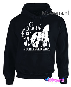 hoodie Love is a four legged word PH0147