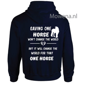 Hoodie saving one horse won't change the world PH0105