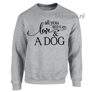 Sweater all you need is love & a dog Sp0105