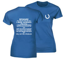 I Beware horses damesshirt