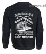 vrachtwagenchauffeuse Sweater zoek nooit problemen ak vw005