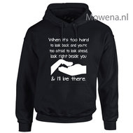 When it's too hard to look back hoodie vk P0103