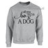Sweater all you need is love & a dog Sp0105_